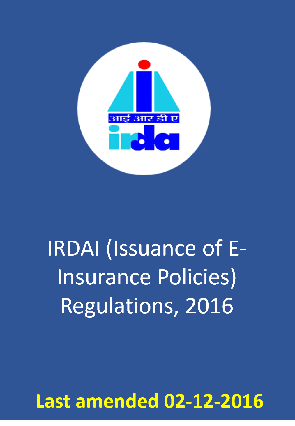 ImageLaws/IRDAI (Issuance of E-Insurance Policies) Regulations, 2016